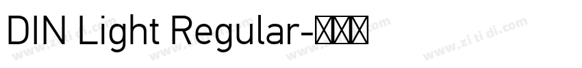 DIN Light Regular字体转换